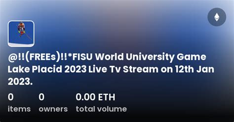 FREEs FISU World University Game Lake Placid 2023 Live Tv Stream On