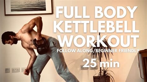 Full Body Kettlebell Workout Follow Along Beginner Friendly Youtube