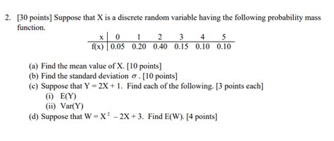 Solved 2 [30 Points] Suppose That X Is A Discrete Random