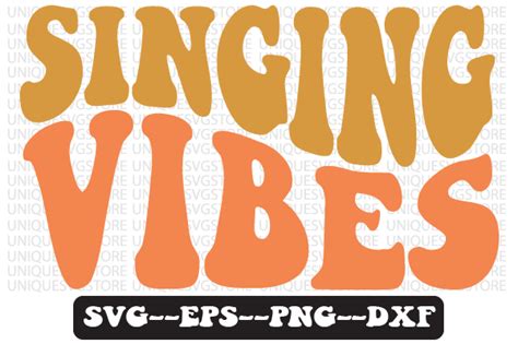 Singing Vibes Wavy Retro Svg Design Graphic By Uniquesvgstore · Creative Fabrica