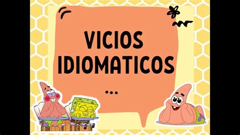 Vicios IdiomÁticos