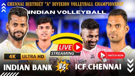 K Hd Live Indian Bank Vs Icf Chennai Chennai A Division