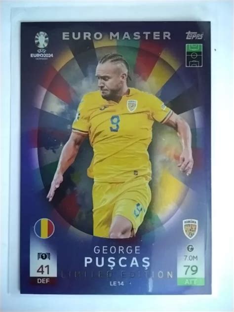 Carta Topps Euro 2024 Match Attax Edizione Limitata Le14 George Puscas