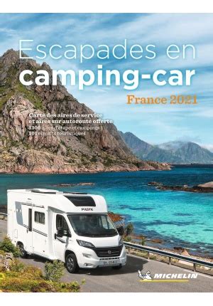 Escapades En Camping Car France 2023 La Boutique Du Collectionneur