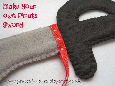 Grace's Favours - Craft Adventures: How to Make a Felt DIY Pirate Sword ...