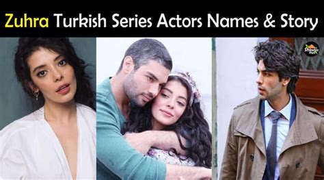 Zuhra Turkish Drama Cast Real Name And Story Showbiz Hut