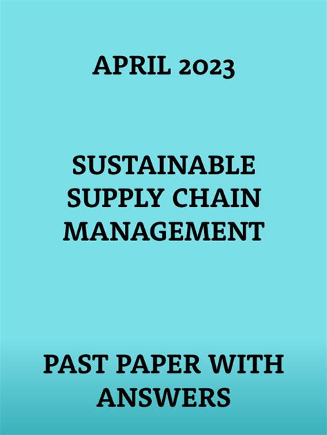 Sustainable Supply Chain Management 2023 Bundle Cpsp K Revision