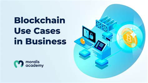 Blockchain For Small Businesses Moralis Academy