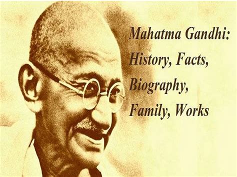 Mahatma Gandhi: Biography, Movements, Facts, History & Family