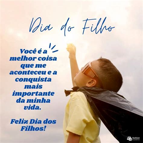Msg Dia Do Filho - Dia do Filho: mensagem que emociona de verdade – veja ideias