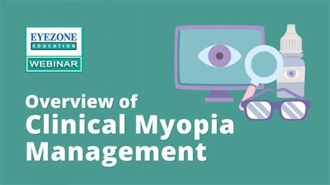 Webinar Overview Of Clinical Myopia Management Eyezone International