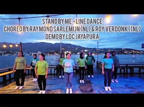 Stand By Me Line Dance Choreo By Raymond Sarlemijn Nl Roy