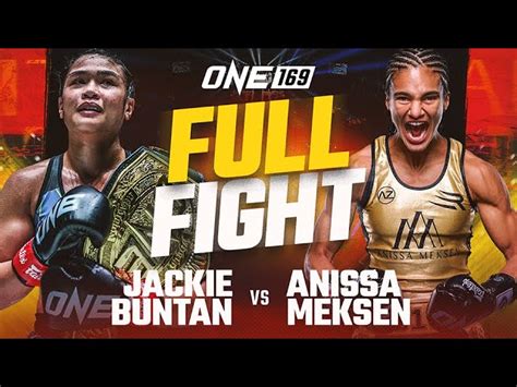 One Jackie Buntan Vs Anissa Meksen Full Fight One Championship