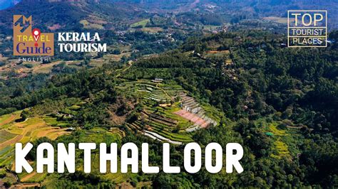 Kanthalloor Munnar Hill Stations Kerala Tourism Munnar Travel Guide Idukki Tourist