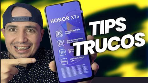 Honor X A Ponte En Modo Experto Con Estos Tips Y Trucos Orientador