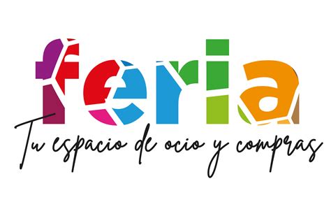 Visitar Feria Tu Espacio De Ocio Y Compras