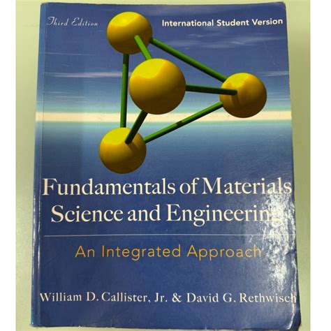 Fundamentals Of Materials Science And Engineering An In