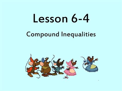 Objective The Learner Will Solve And Graph Compound Inequalities Ppt