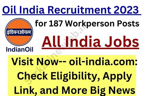 Oil India Recruitment 2023 For 187 Workperson Posts Oil India