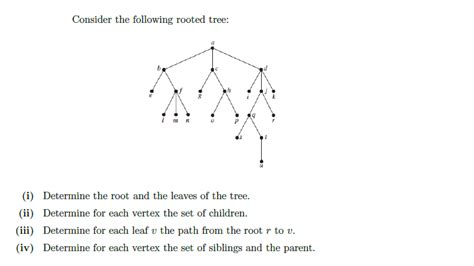 Solved Consider The Following Rooted Tree B 14 I Chegg