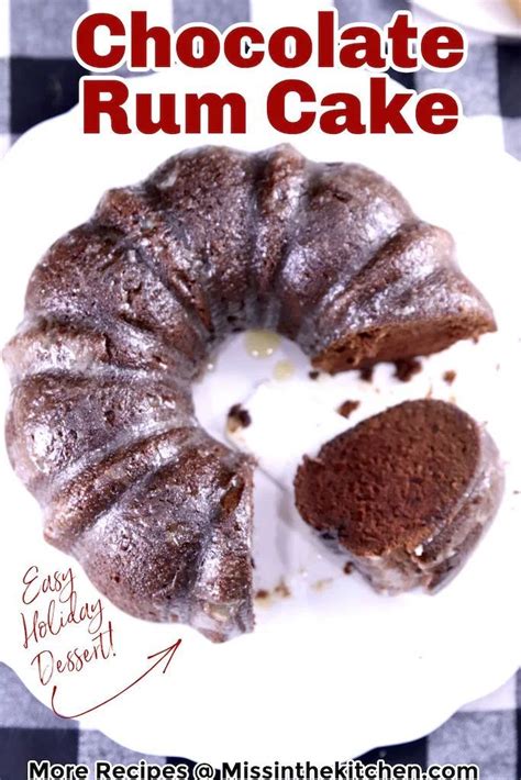 Chocolate Rum Cake On A White Plate With The Words Easy Holiday Dessert