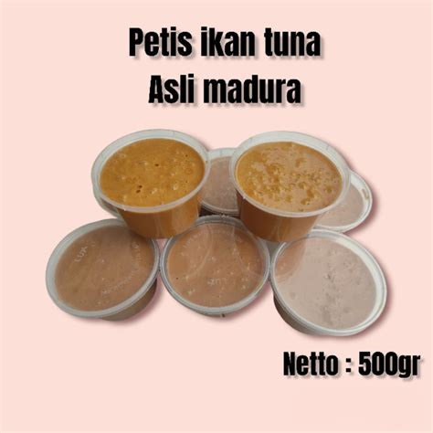 Jual Petis Madura Ikan Tuna Super Murah Kemasan Gr Shopee Indonesia