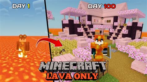 Hari Di Minecraft Tapi Lautan Lava Only Youtube