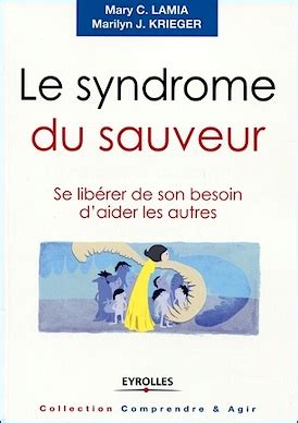 Le Syndrome Du Sauveur