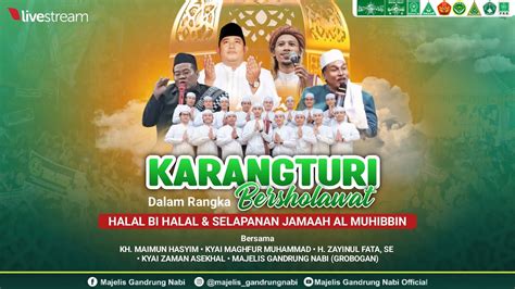 LIVE KARANGTURI BERSHOLAWAT DALAM RANGKA HALAL BI HALAL SELAPANAN