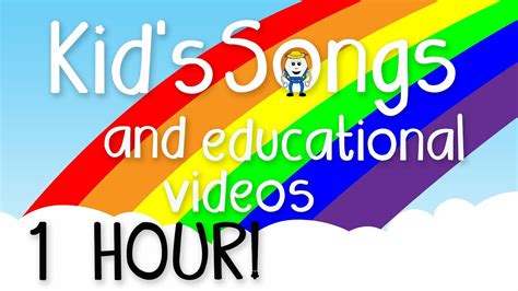 1 Hour of Kids Music - Educational Videos for Children - Learning Songs ...