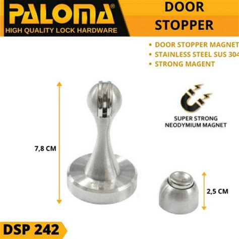 Jual DOOR STOP PENAHAN PINTU MAGNET PALOMA DSP 242 STAINLESS SUS 304