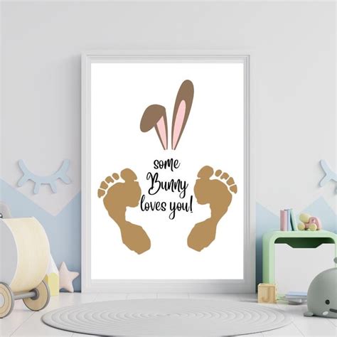 Some Bunny Loves You Footprint Art Easter Bunny Footprint Craft Baby