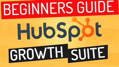 Beginners Guide To Hubspot Starter Growth Suite