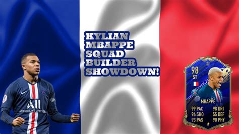 Toty Kylian Mbappe Squad Builder Youtube