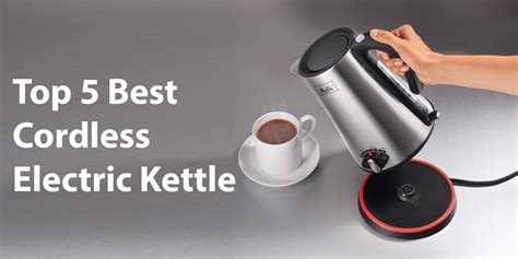 Best Cordless Electric Kettle - Review and Guide