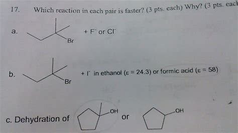 Solved Which Reaction In Each Pair Is Faster