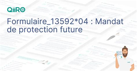 Formulaire 13592 04 Mandat de protection future modèle gratuit