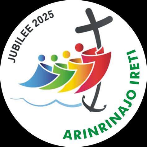 ‎jubilee 2025 Official Hymn Yoruba Language Arinrinajo Ireti