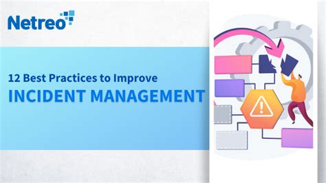 12 Best Practices To Improve Incident Management Netreo