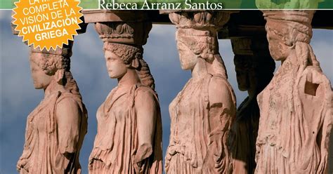 H C M BREVE HISTORIA DE LA ANTIGUA GRECIA Rebeca Arranz Santos