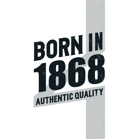 born   authentic quality birthday celebration   born