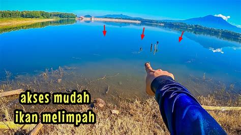 Kali Ini Saya Puas Akses Spot Mudah Ikannya Banyak Mancing Ikan