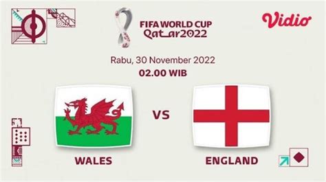 Bisa Nonton Di HP Ini Link Live Streaming Wales Vs Inggris Piala Dunia