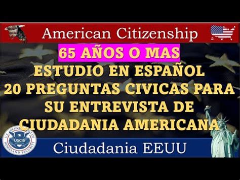 A Os O Mas Estudio En Espa Ol Preguntas Civicas Para Su