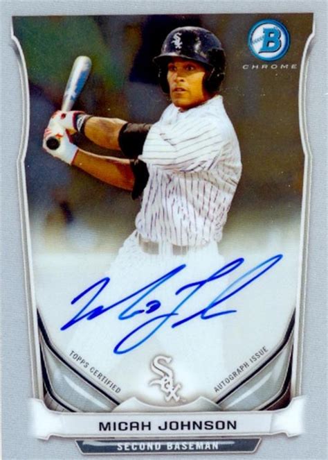 Micah Johnson autographed baseball card (Chicago White Sox) 2014 Bowman ...