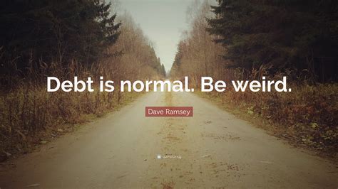 Dave Ramsey Quotes (100 wallpapers) - Quotefancy