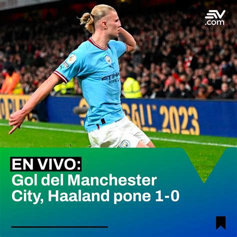 Ecuavisa Noticias On Twitter Envivo Gol Del Manchester City