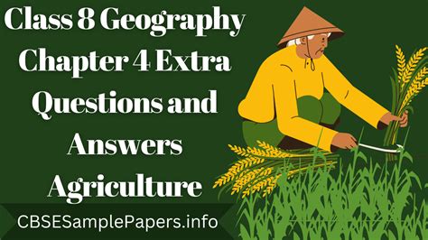 Class 8 Geography Chapter 4 Extra Questions And Answers Agriculture Cbse Sample Papers