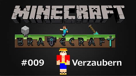 Lets Play Minecraft Bravecraft 009 Verzaubern German HD YouTube