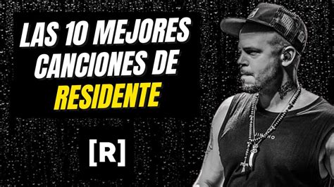 Las 10 Mejores Canciones De Residente Calle 13 TOP YouTube